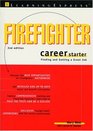 Firefighter Career Starter 2e