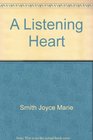 A Listening Heart