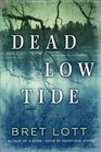 Dead Low Tide: A Novel