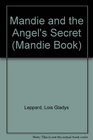 Mandie and the Angel's Secret