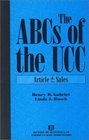 The ABCs of the UCC Article 2 Sales