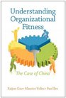 Understanding Organizational Fitness The Case of China