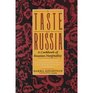 A Taste of Russia A Cookbook of Russian Hospitality