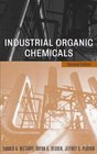 Industrial Organic Chemicals 2nd Edition