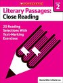 Literary Passages Close Reading Grade 2 20 Reading Selections With TextMarking Exercises