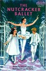 The Nutcracker Ballet (Step-Into-Reading, Step 3)