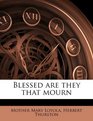 Blessed are they that mourn