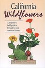California Wildflowers (Wildflower Series)