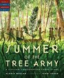 Summer of the Tree Army A Civilian Conservation Corps Story