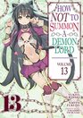 How NOT to Summon a Demon Lord  Vol 13