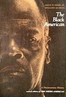 The Black American: A Documentary History