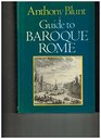 Guide to Baroque Rome