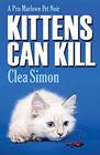 Kittens Can Kill