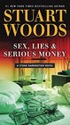 Sex, Lies & Serious Money (Stone Barrington, Bk 39)