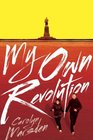 My Own Revolution