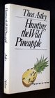 Hunting the wild pineapple and other related stories