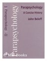 Parapsychology A Concise History