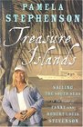 Treasure Islands Sailing the South Seas in the Wake of Fanny and Robert Louis Stevenson