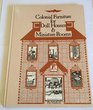 Colonial furniture for doll houses  miniature rooms