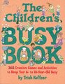 The Children's Busy Book