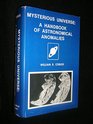 Mysterious Universe A Handbook of Astronomical Anomalies