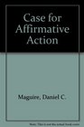 Case for Affirmative Action