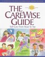 The CareWise Guide: Self-Care from Head to Toe