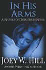 In His Arms A Nature of Desire Series Novel