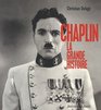 Chaplin  la grande histoire