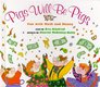 Pigs Will Be Pigs: Fun with Math and Money (Pigs Will Be Pigs)