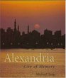 Alexandria  City of Memory