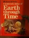 Children's Atlas of Earth Through Time