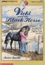 Vicki and the Black Horse