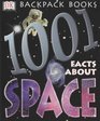 1001 Facts About Space