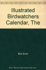 The Illustrated Birdwatchers Calendar