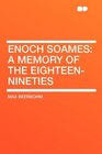 Enoch Soames a memory of the eighteennineties