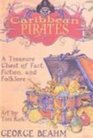 Caribbean Pirates A Treasure Chest of Fact Fiction and Folklore
