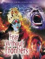Fears Without Frontiers: Horror Cinema Across The Globe