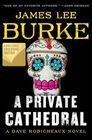 A Private Cathedral (Dave Robicheaux, Bk 23)