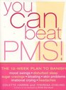 You Can Beat PMS