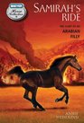 Samirah's Ride The Story of an Arabian Filly