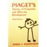 Piaget's theory of cognitive and affective development