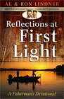 Reflections at First Light A Fisherman's Devotional