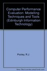 Computer Performance Evaluation '92 Modelling Techniques and Tools