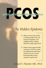 PCOS The Hidden Epidemic