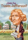 Quien fue Tomas Jefferson /Who Was Thomas Jefferson