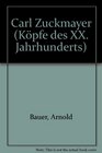 Carl Zuckmayer  Jahrhunderts  Bd 62