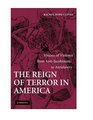 The Reign of Terror in America Visions of Violence from AntiJacobinism to Antislavery