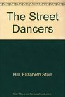 The Street Dancers