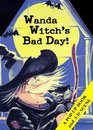 Wanda Witch's Bad Day A PopUp Book and 3D Scene